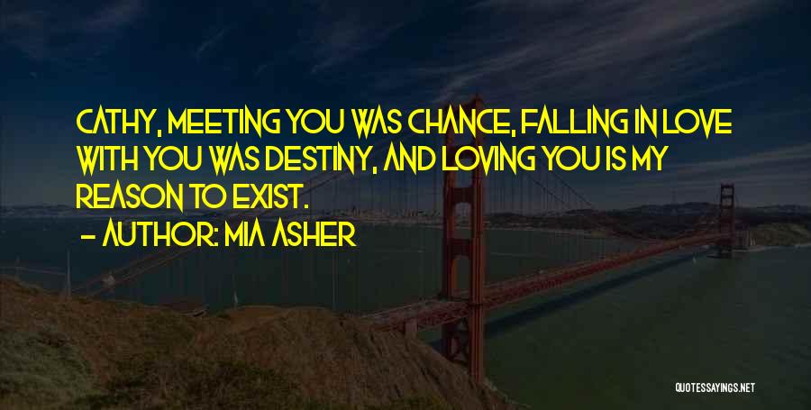 Mia Asher Quotes 1231219