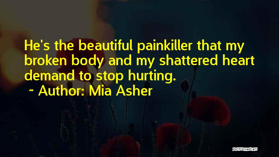 Mia Asher Quotes 140037