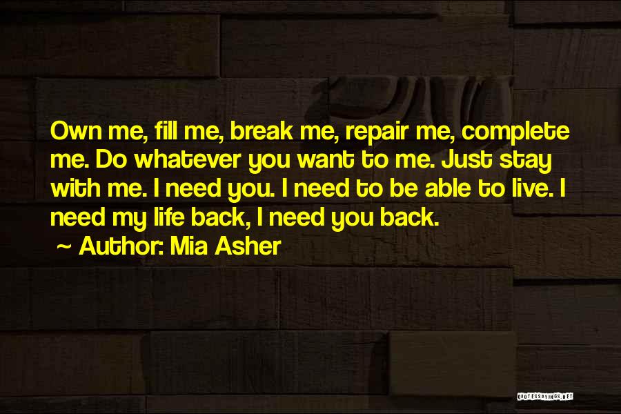 Mia Asher Quotes 2234541
