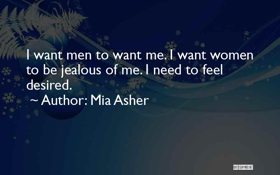 Mia Asher Quotes 371586