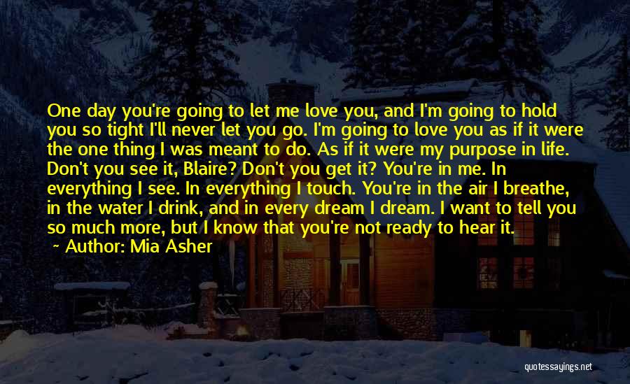 Mia Asher Quotes 441529