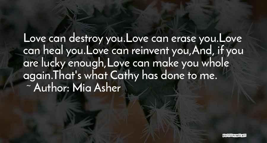 Mia Asher Quotes 629618
