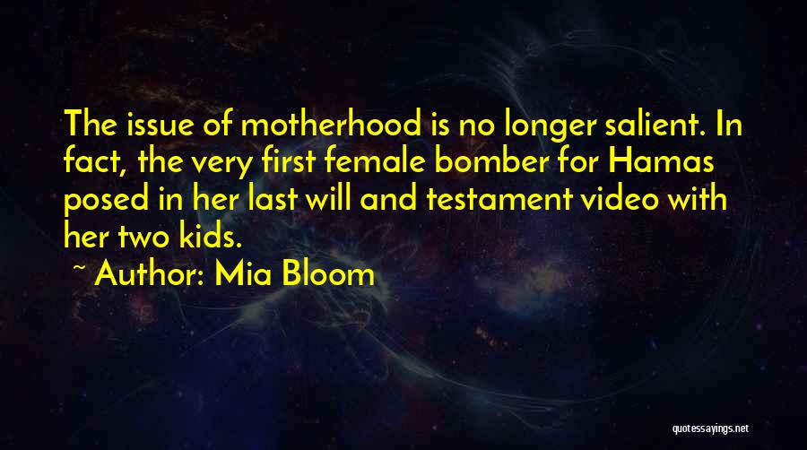 Mia Bloom Quotes 1088389