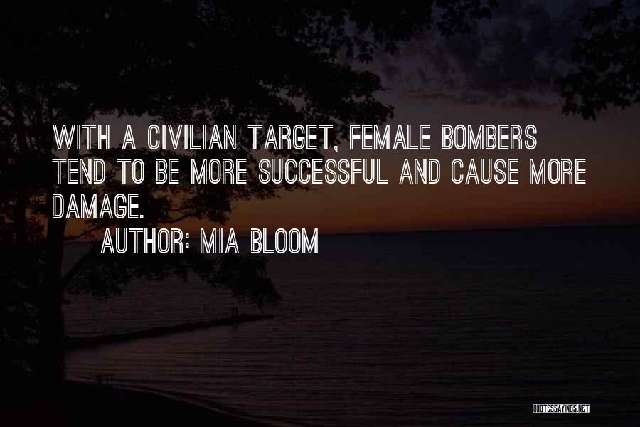 Mia Bloom Quotes 1256276