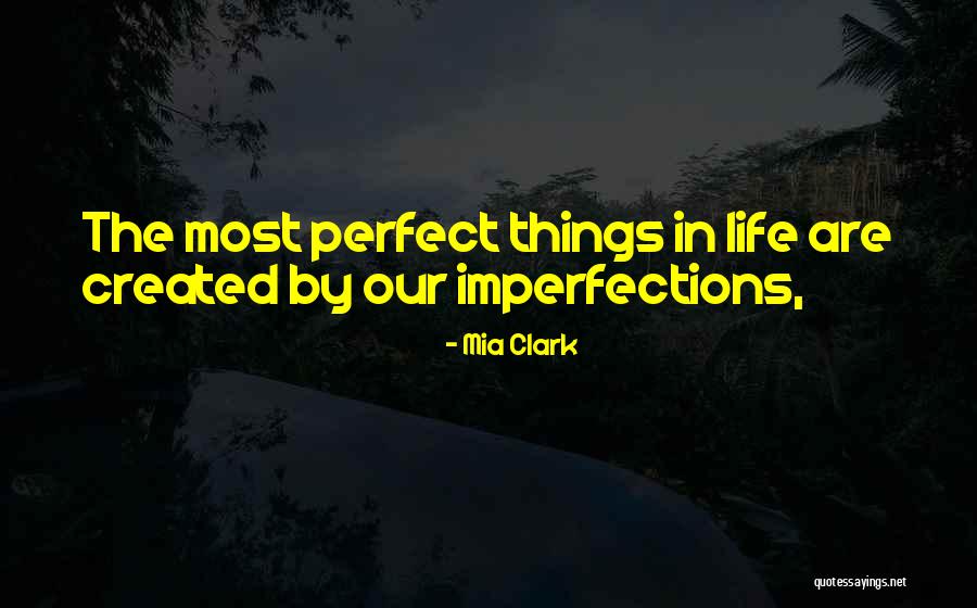 Mia Clark Quotes 1530405 Mia Clark Quotes 1530405