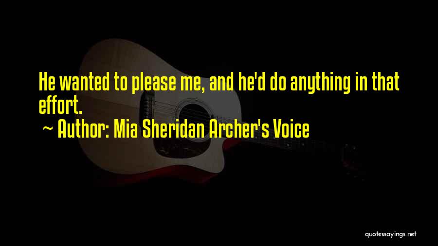 Mia D'angelou Quotes By Mia Sheridan Archer's Voice