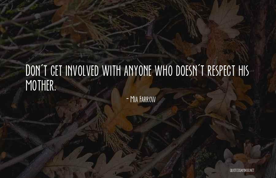Mia Farrow Quotes 1458259 Mia Farrow Quotes 1458259