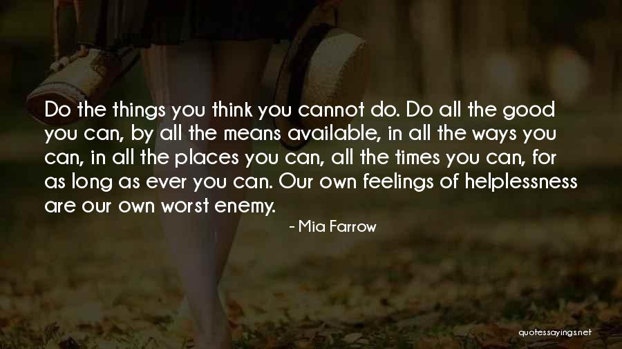 Mia Farrow Quotes 1581569 Mia Farrow Quotes 1581569