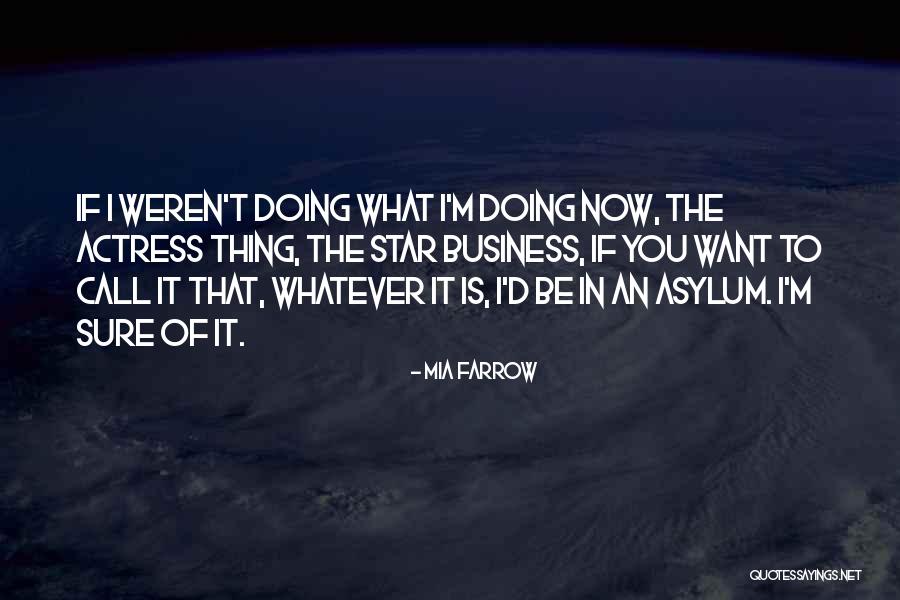 Mia Farrow Quotes 420485 Mia Farrow Quotes 420485