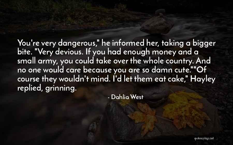 Mia Figlia Quotes By Dahlia West Mia Figlia Quotes By Dahlia West