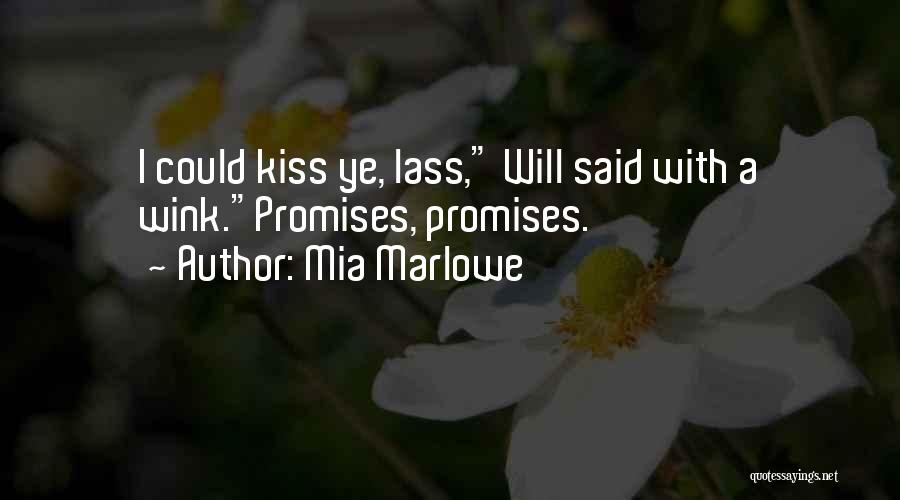 Mia Marlowe Quotes 1249817