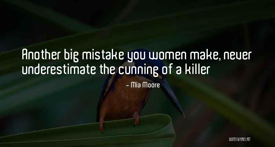 Mia Moore Quotes 1420709