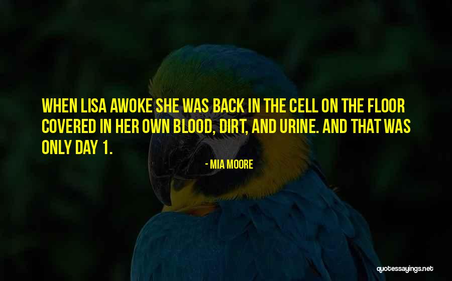Mia Moore Quotes 1529792