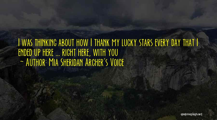Mia Sheridan Archer's Voice Quotes 493508