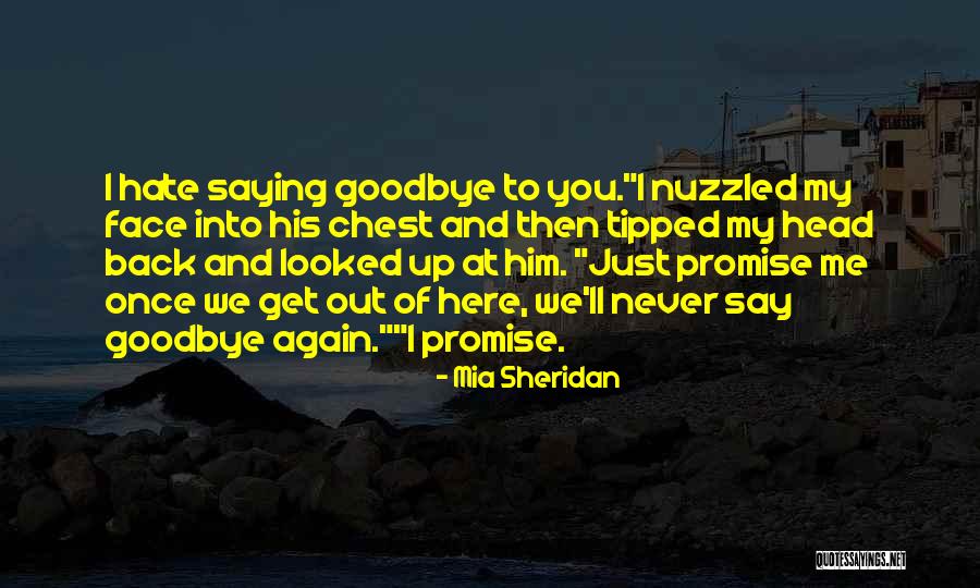 Mia Sheridan Quotes 1472187 Mia Sheridan Quotes 1472187
