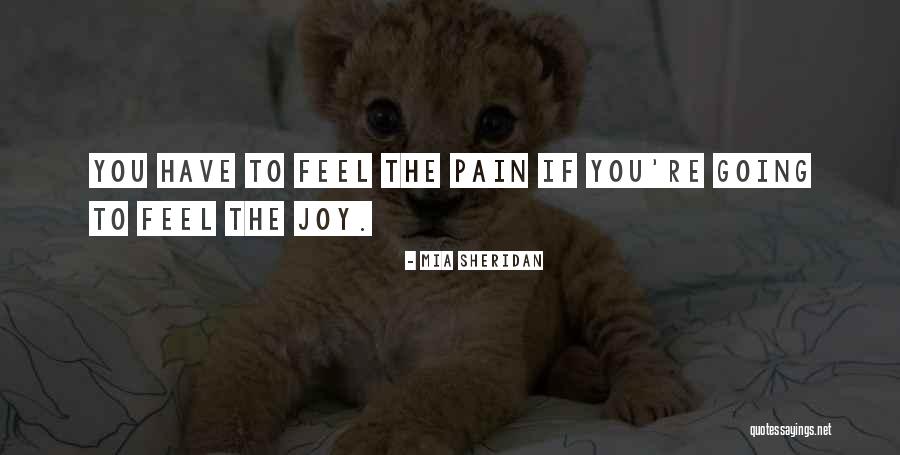 Mia Sheridan Quotes 1496290 Mia Sheridan Quotes 1496290