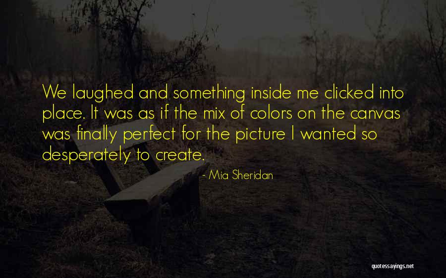 Mia Sheridan Quotes 1712711 Mia Sheridan Quotes 1712711