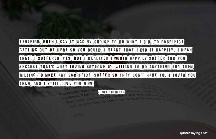 Mia Sheridan Quotes 2109030 Mia Sheridan Quotes 2109030
