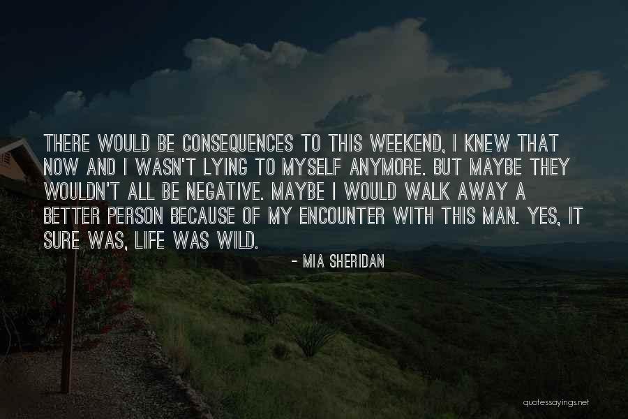 Mia Sheridan Quotes 2195398 Mia Sheridan Quotes 2195398
