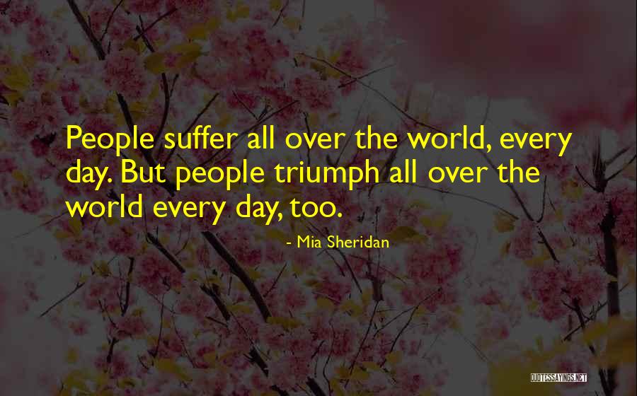 Mia Sheridan Quotes 976827