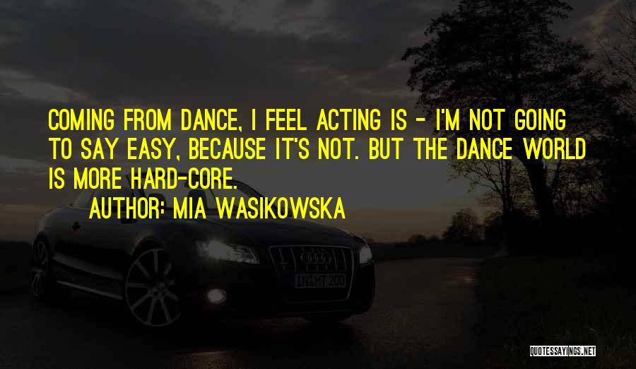 Mia Wasikowska Quotes 1066645