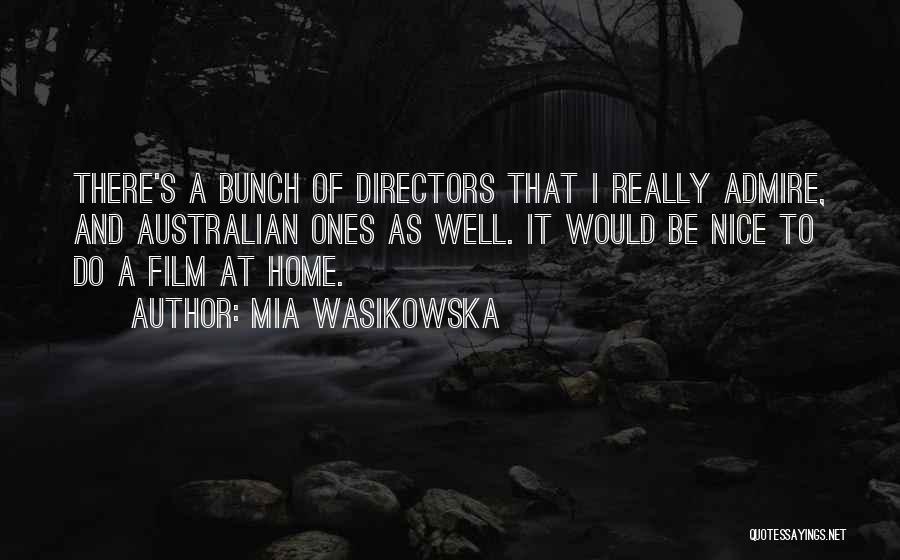 Mia Wasikowska Quotes 1266934