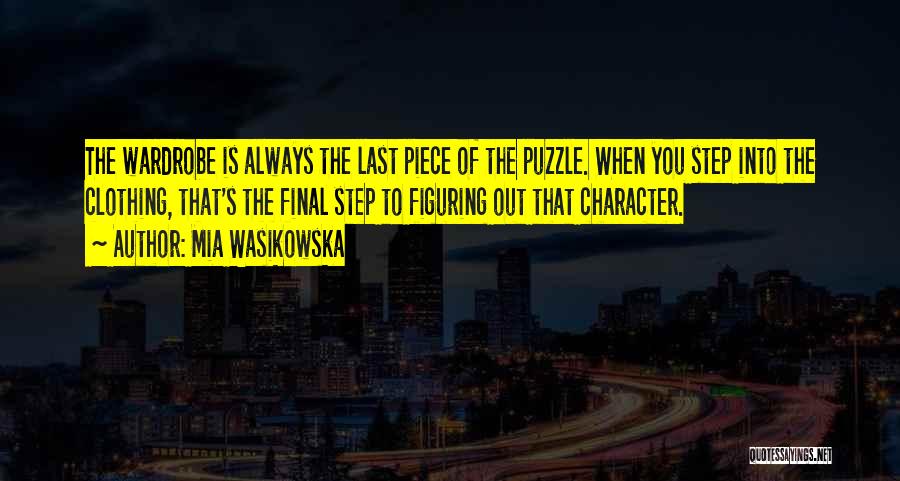 Mia Wasikowska Quotes 1657627