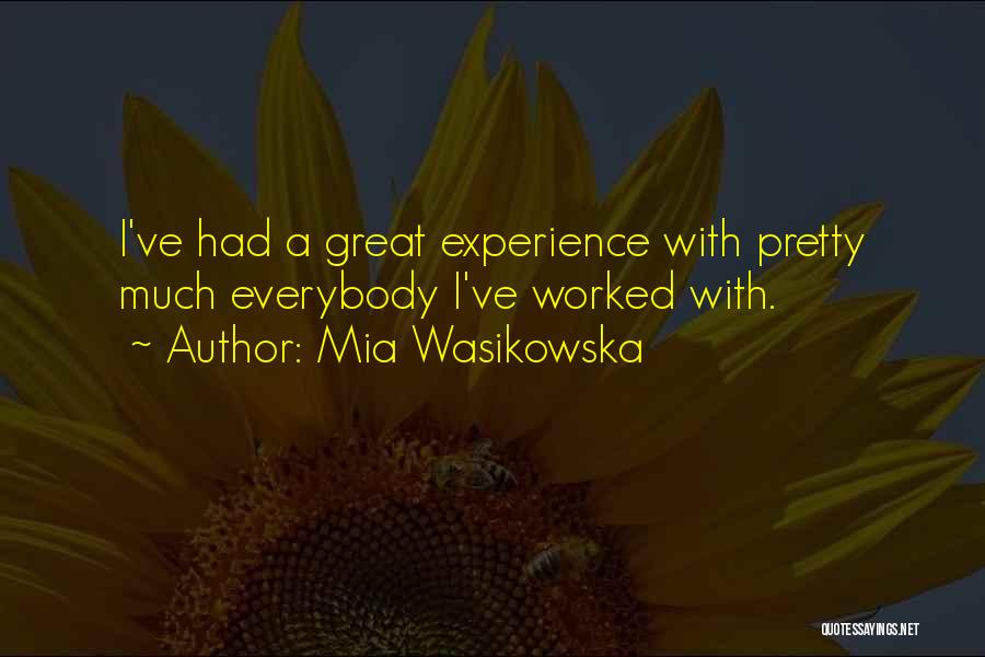 Mia Wasikowska Quotes 1761825