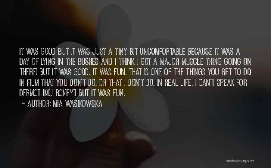 Mia Wasikowska Quotes 1815746