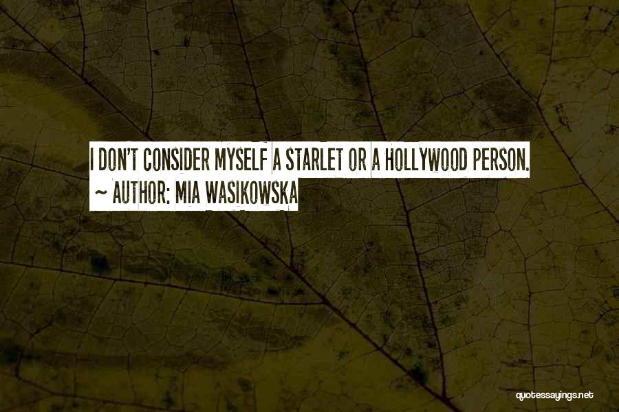 Mia Wasikowska Quotes 488400