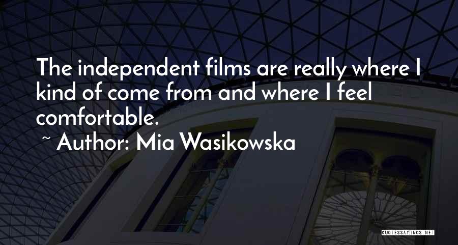 Mia Wasikowska Quotes 611178