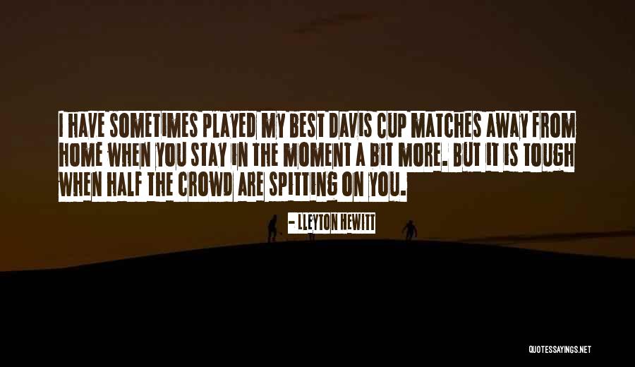 Miady Led Quotes By Lleyton Hewitt Miady Led Quotes By Lleyton Hewitt