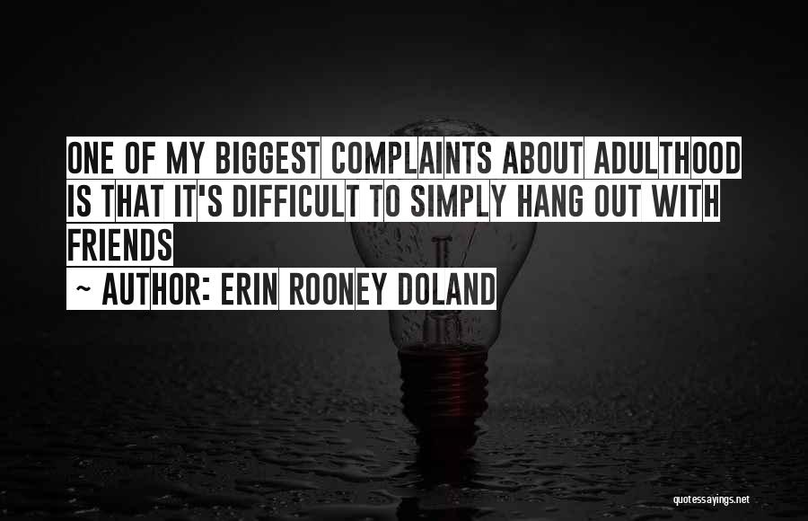 Miami Nightlife Quotes By Erin Rooney Doland