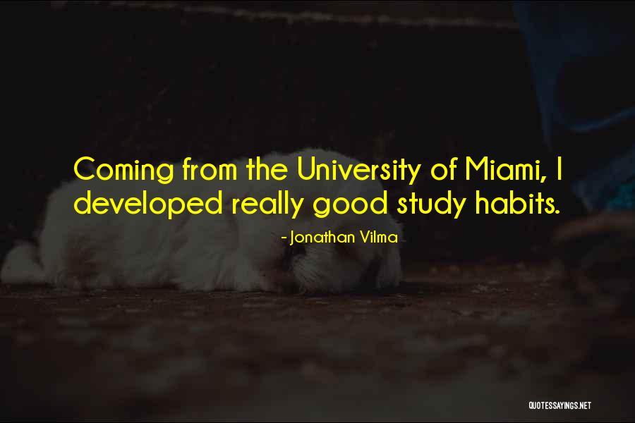 Miami University Quotes By Jonathan Vilma