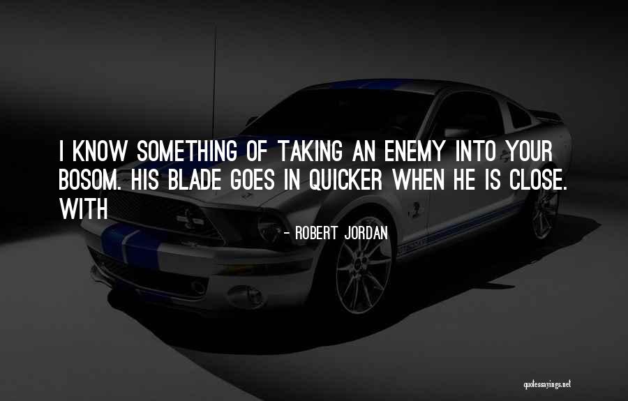 Miano Songs Quotes By Robert Jordan Miano Songs Quotes By Robert Jordan