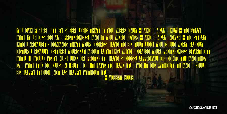 Mianownik I Licznik Quotes By Albert Ellis Mianownik I Licznik Quotes By Albert Ellis