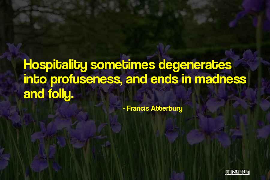 Miarisoa Quotes By Francis Atterbury Miarisoa Quotes By Francis Atterbury