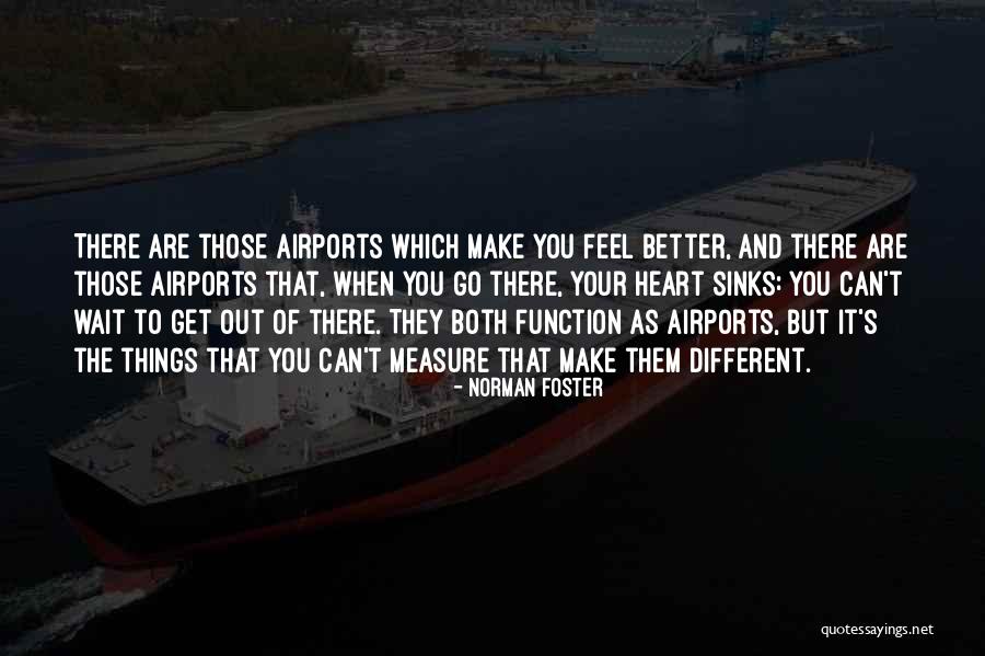 Miarka Quotes By Norman Foster Miarka Quotes By Norman Foster