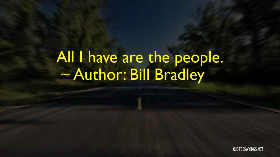 Miarylieee Quotes By Bill Bradley