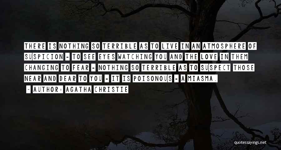 Miasma Quotes By Agatha Christie
