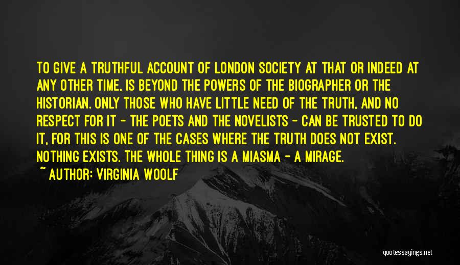 Miasma Quotes By Virginia Woolf