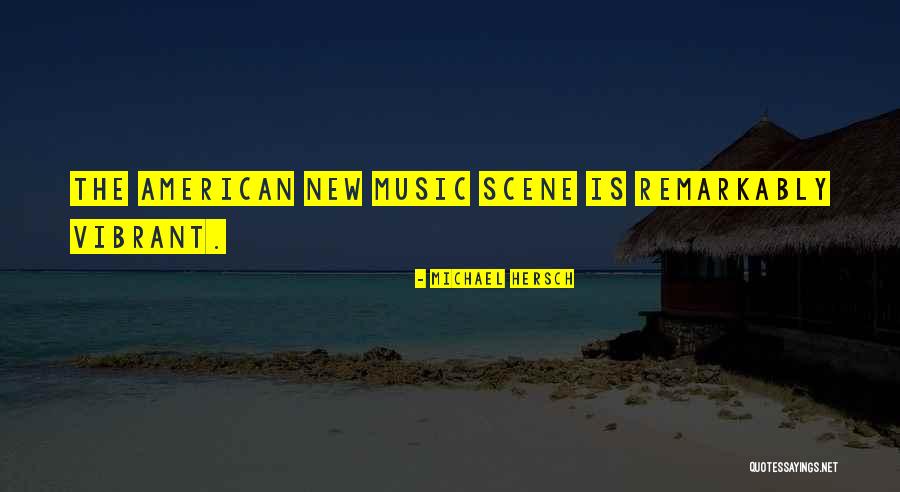 Miasmic Fever Quotes By Michael Hersch Miasmic Fever Quotes By Michael Hersch