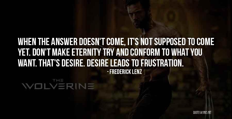 Miasmic Mummy Quotes By Frederick Lenz Miasmic Mummy Quotes By Frederick Lenz