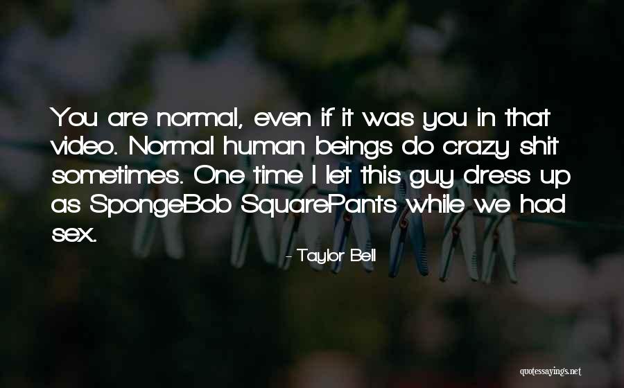 Miasmic Mummy Quotes By Taylor Bell Miasmic Mummy Quotes By Taylor Bell