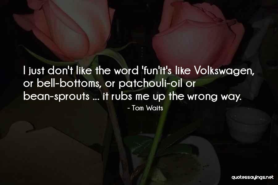 Miasmic Mummy Quotes By Tom Waits Miasmic Mummy Quotes By Tom Waits