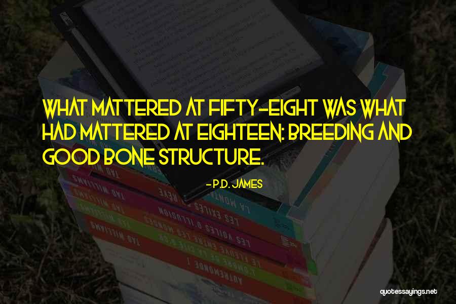 Miasta Europy Quotes By P.D. James Miasta Europy Quotes By P.D. James