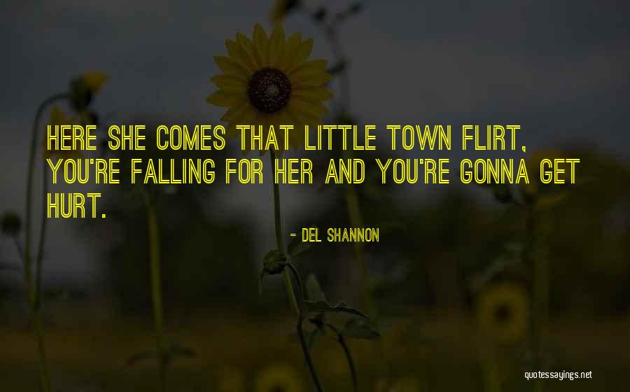Miasta Wojew Dzkie Quotes By Del Shannon Miasta Wojew Dzkie Quotes By Del Shannon