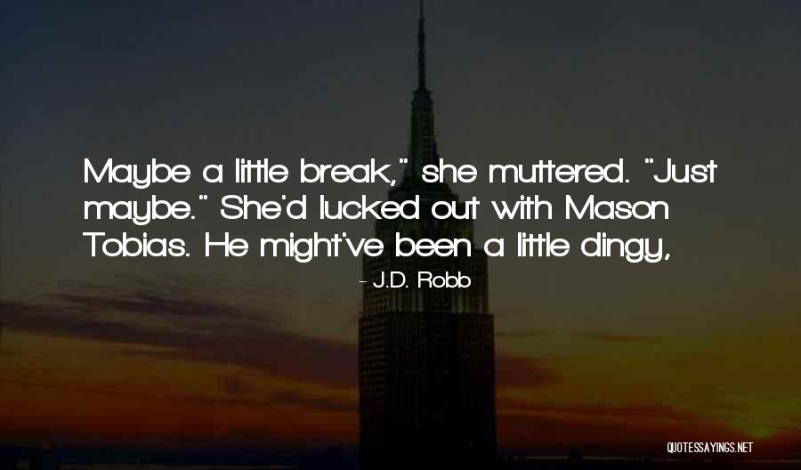 Miata For Sale Quotes By J.D. Robb Miata For Sale Quotes By J.D. Robb