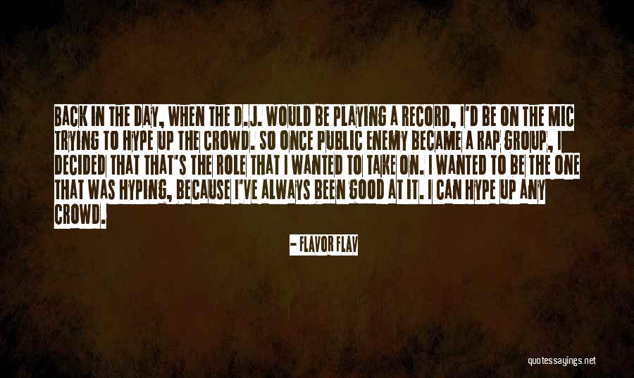 Mic Quotes By Flavor Flav Mic Quotes By Flavor Flav