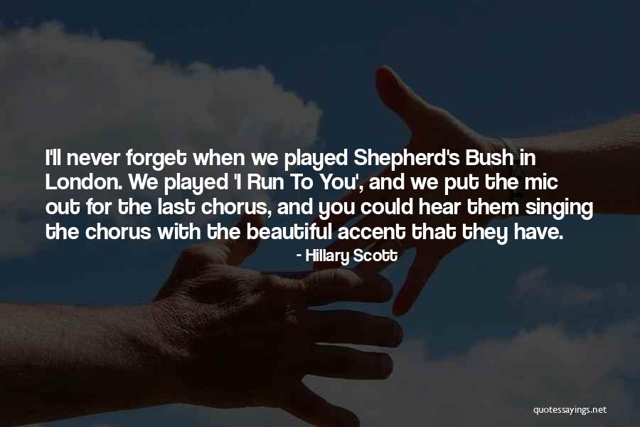Mic Quotes By Hillary Scott Mic Quotes By Hillary Scott